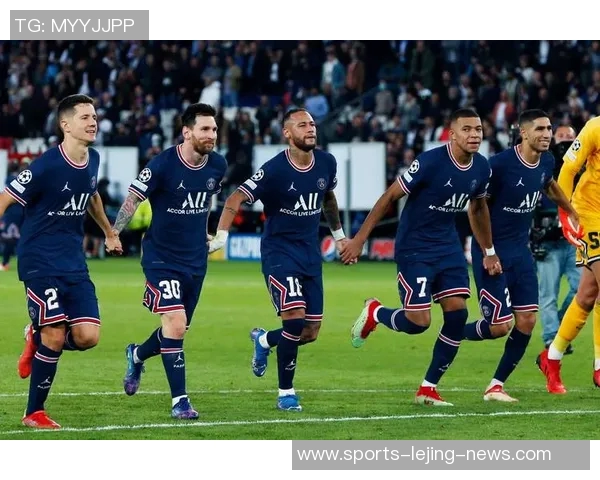 国王杯激战巴黎圣日耳曼与热刺平局红牌事件引发全场热议与十大精彩进球回顾